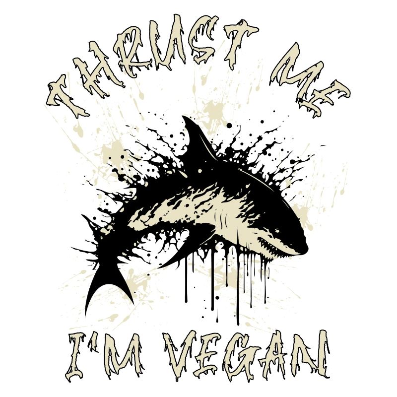 Végétalien - Requin - Drôle
