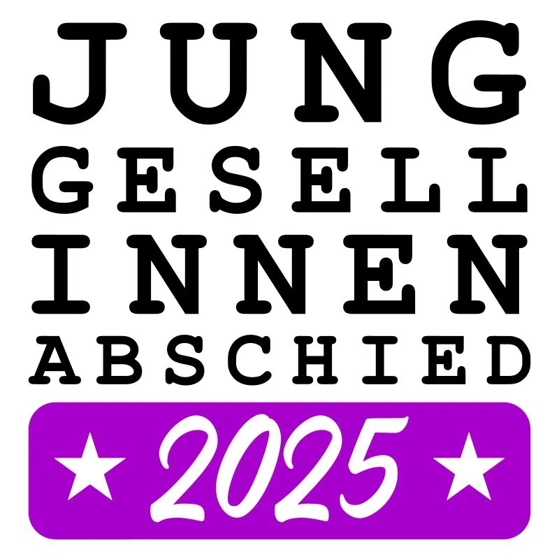 Junggesellinnen Abschied 2025 Jga