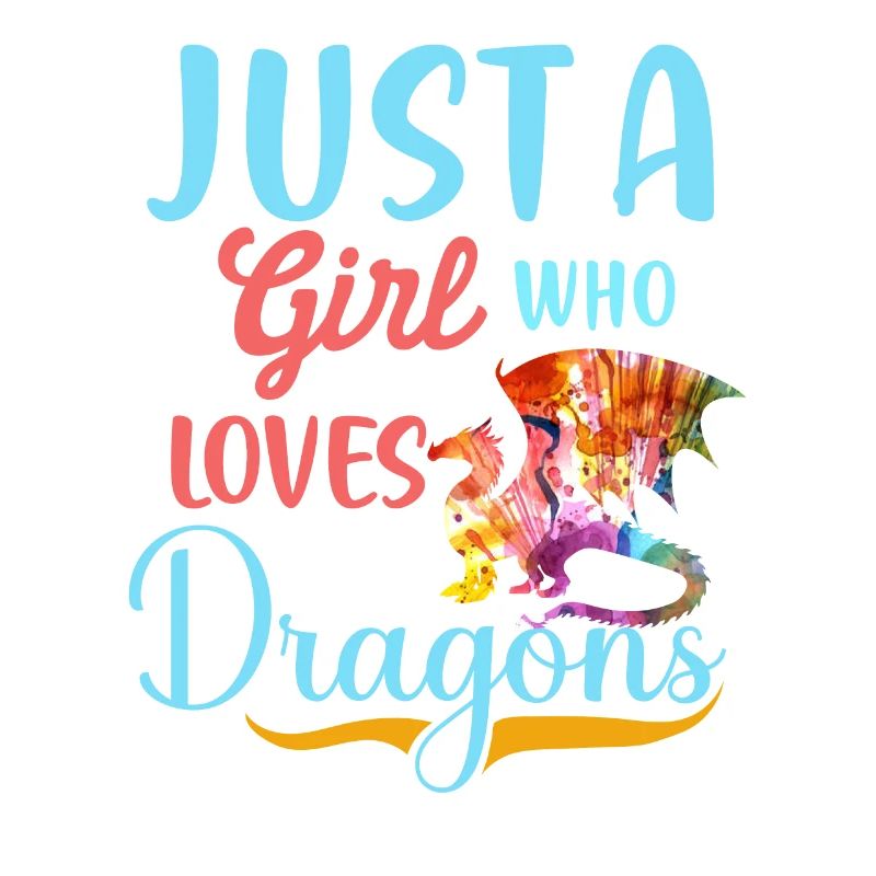 Nur ein Mädchen, das Drachen liebt, Drachen sind g