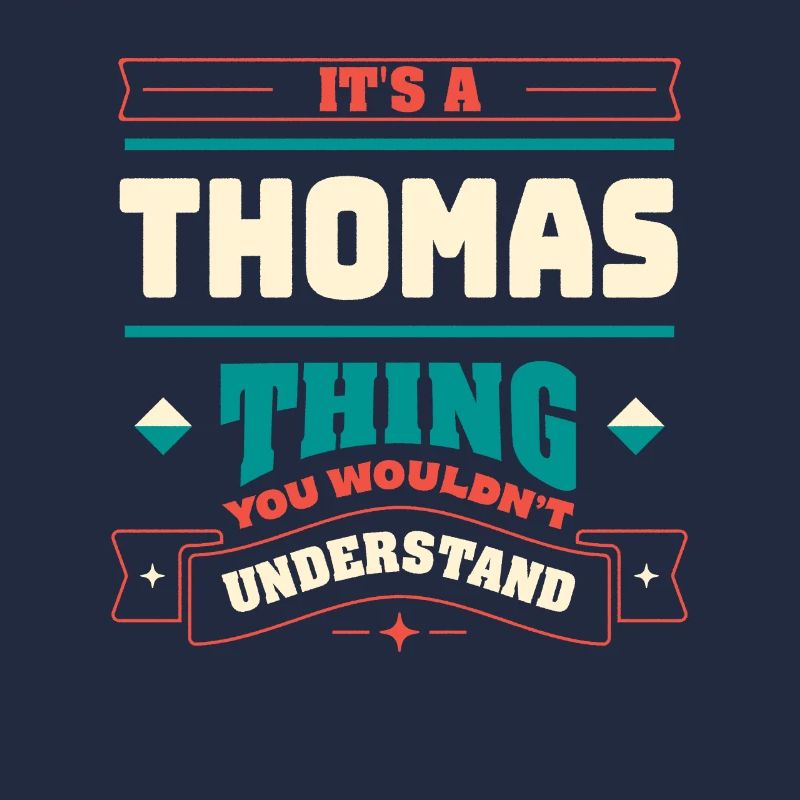 Es ist ein Thomas -Ding, der Nachname -Matching Fa