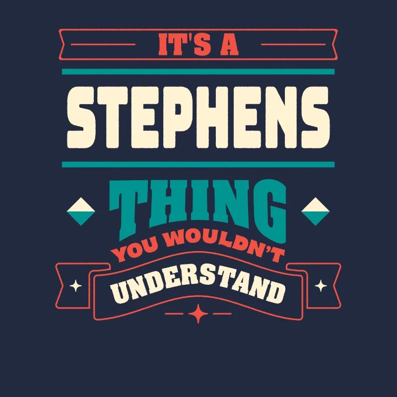 Es ist ein Stephens -Ding, der Nachname entspricht