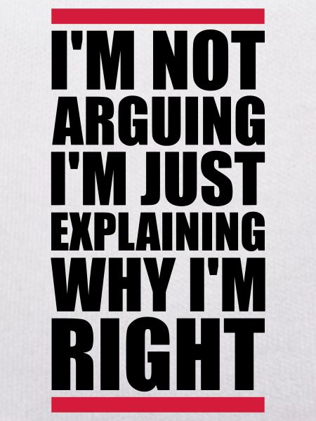 I m not arguing