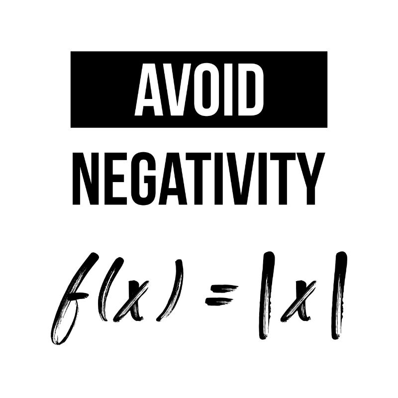 Avoid negativity