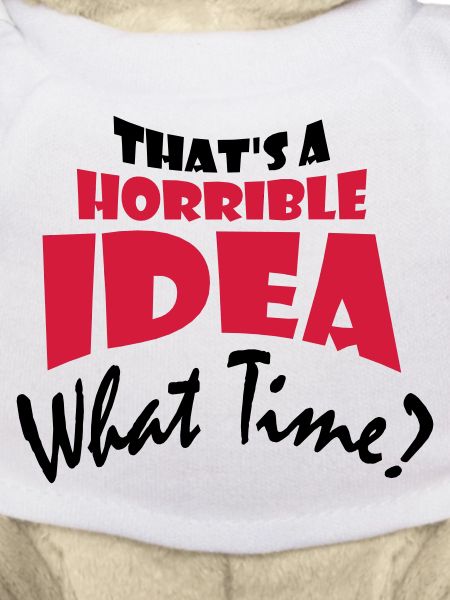 Thats a horrible Idea