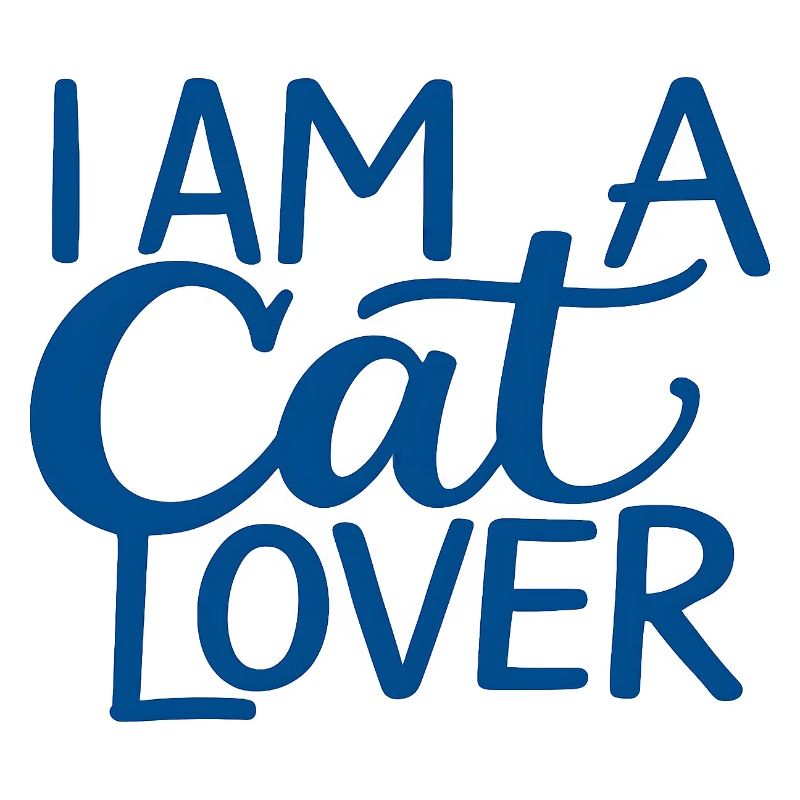 I Am A Cat Lover