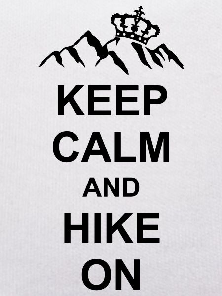 Keep calm and hike