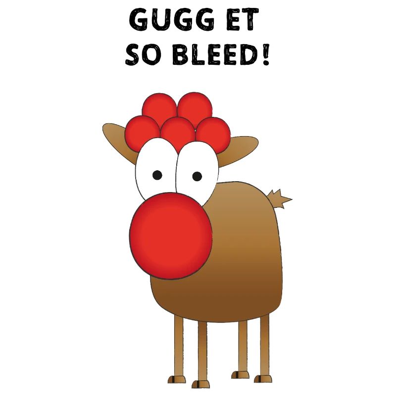 GUGG ET SO BLEED!