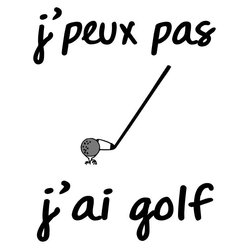 jpeux pas jai golf