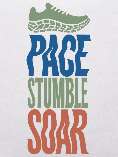 Pace Stumble Soar – Motiviertes Rennen