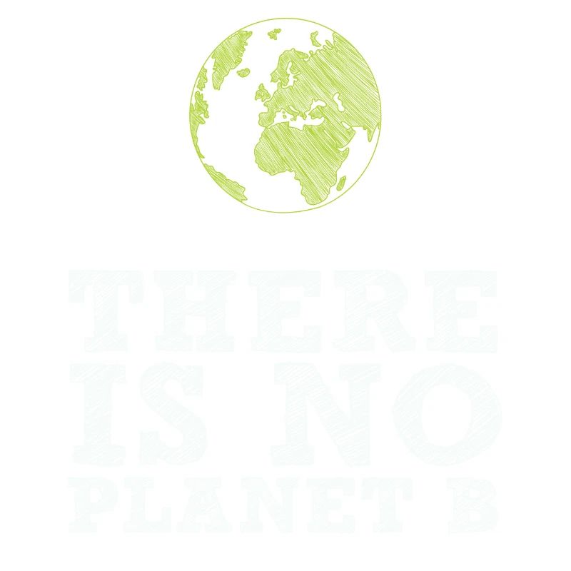 Fridays for Future - There is no Planet B
