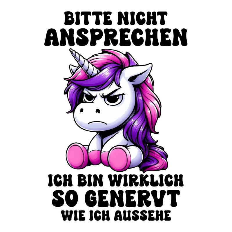 Bitte Nicht Ansprechen Ich Bin Wirklich So Genervt