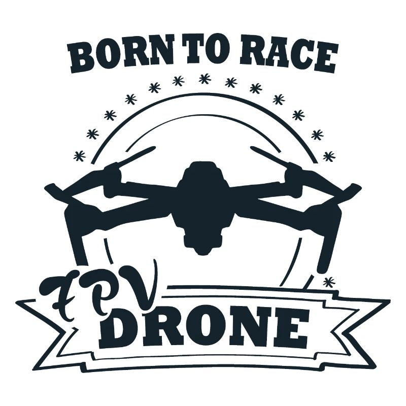 Born To Race FPV Drone Race Copter Flying Drones
