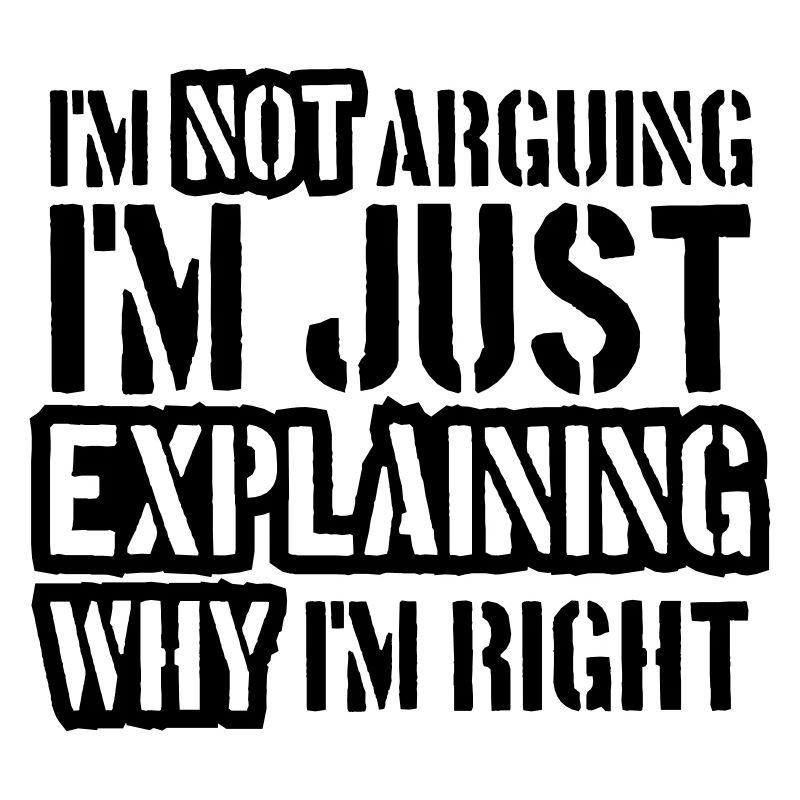 I m not arguing