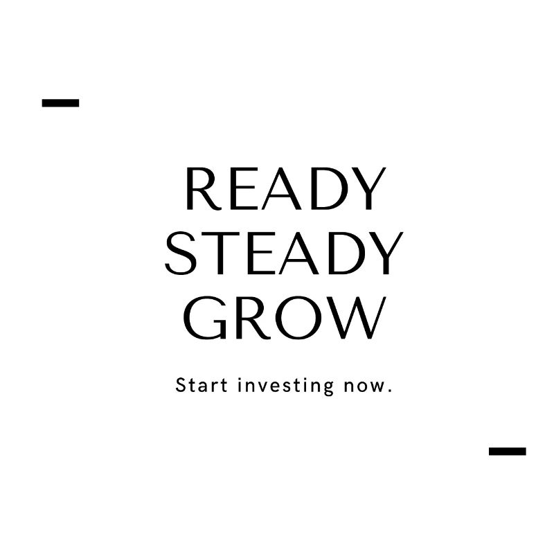 Ready Steady Grow