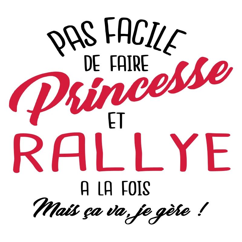 Princesse et rallye