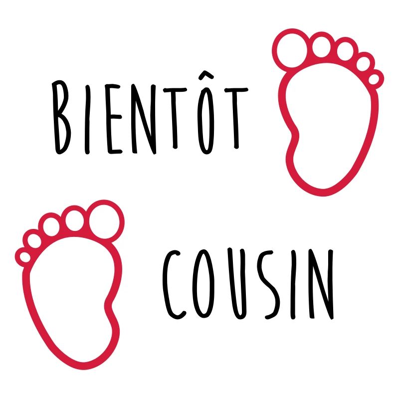 Bientôt Cousin / Cousine / Bébé / Naissance / Baby