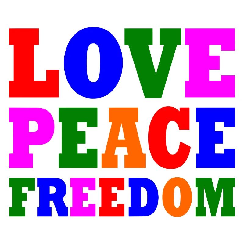 Love peace freedom