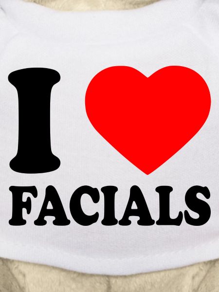 I love facials
