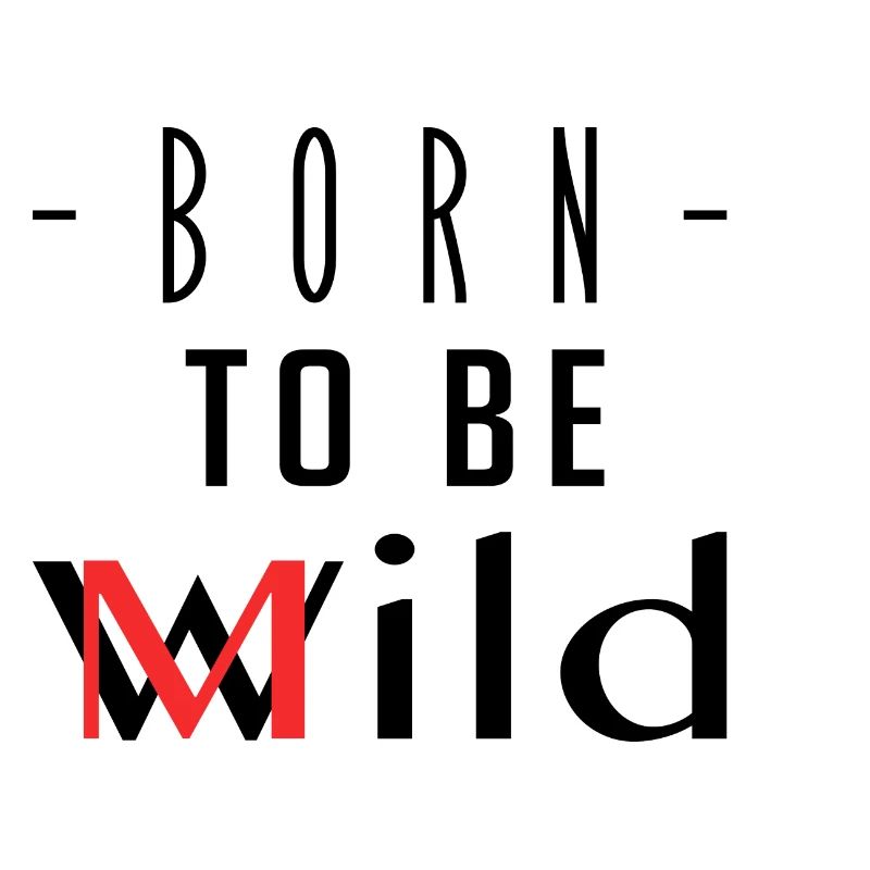 Born To Be Mild