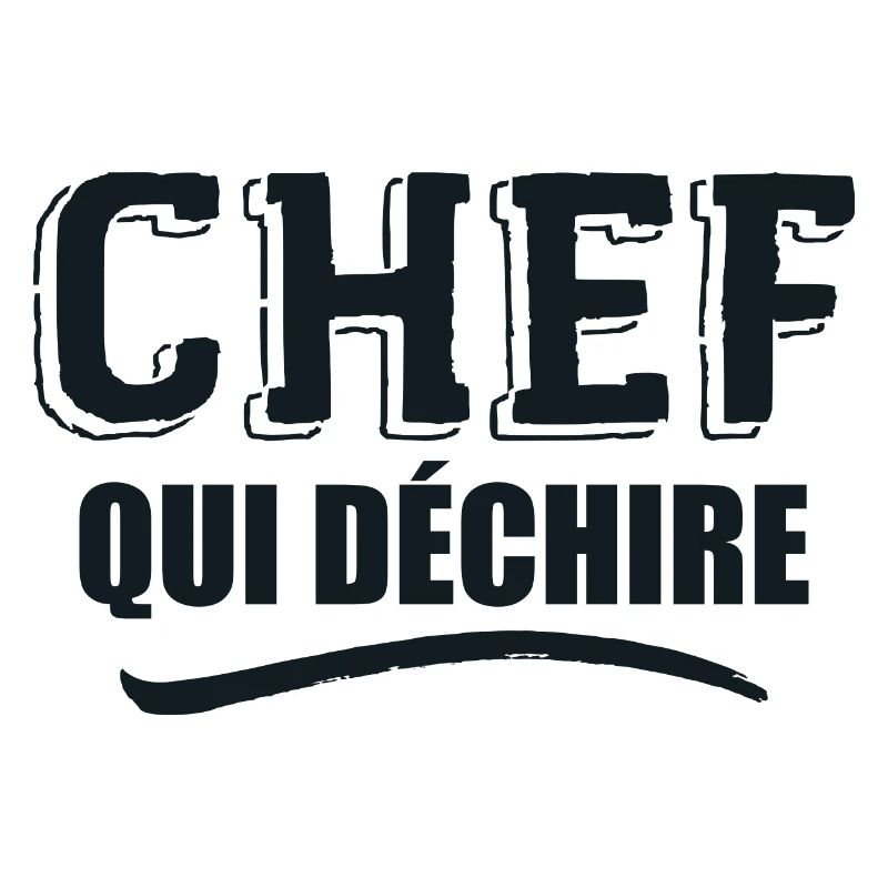 Chef Qui Déchire