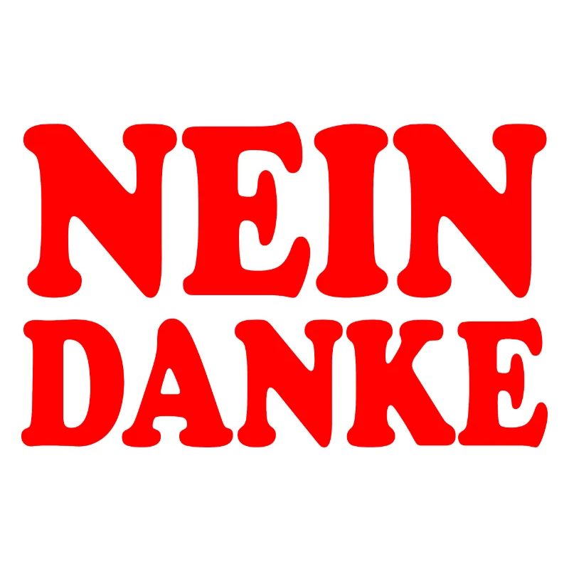 Nein danke