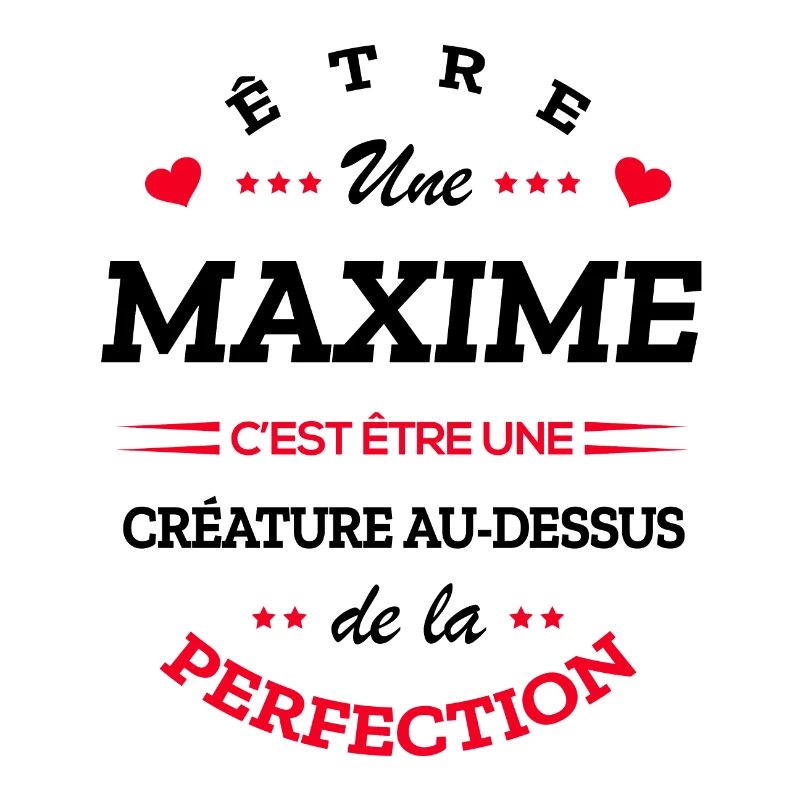 MAXIME PARFAITE - NOM MAXIME