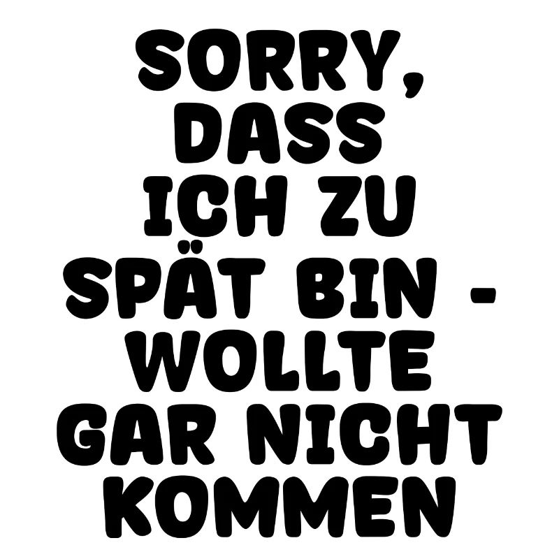 Egal Witzig Statement Ist Mir Wurscht Haltung