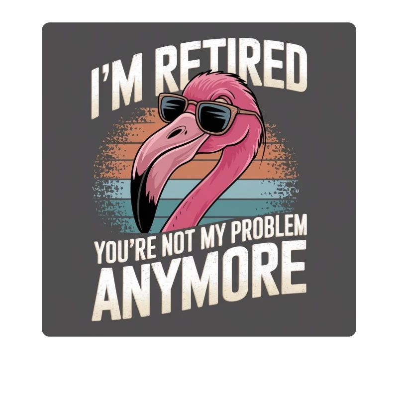 Flamingo : Je suis à la retraite, tu n’es plus mon problème