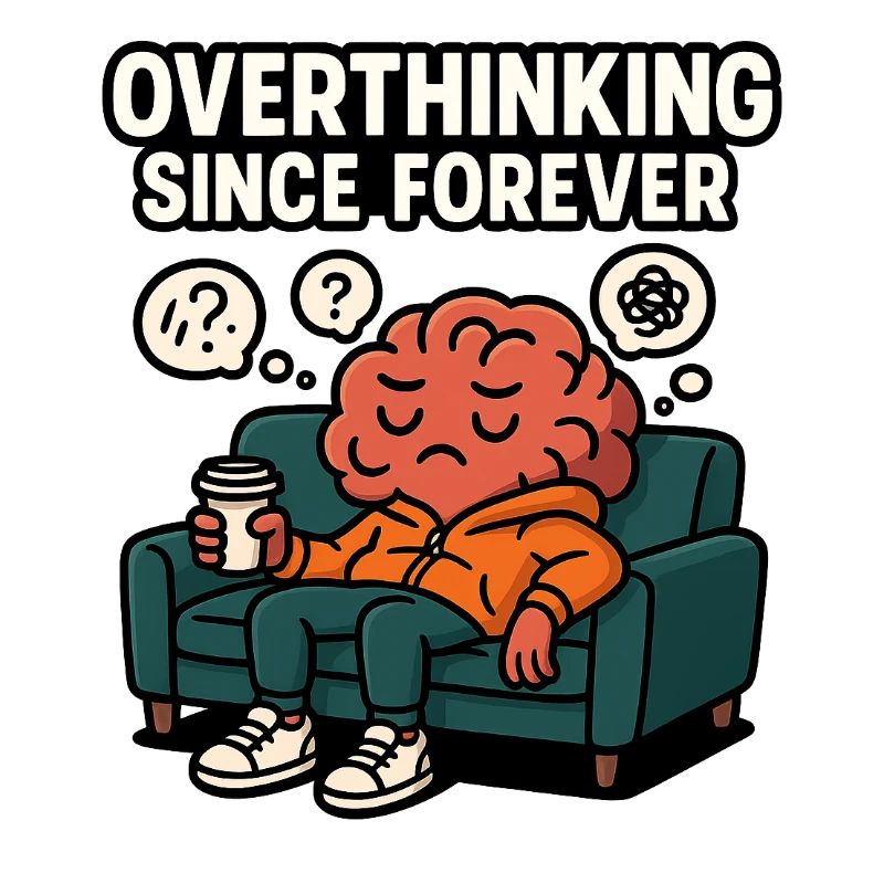 Overthink