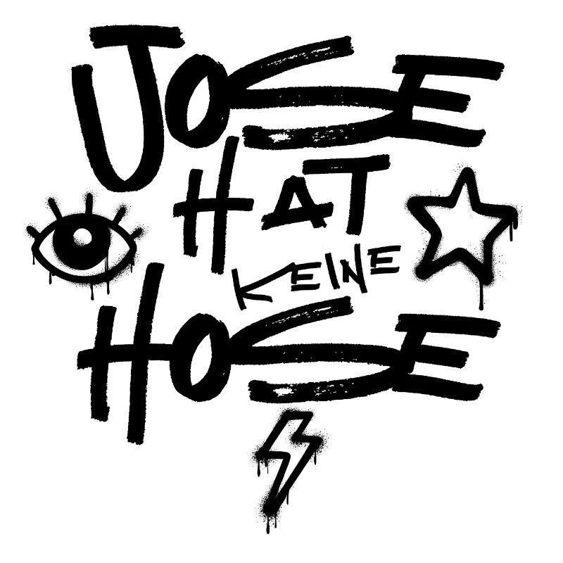 Jose Hat Keine Hose