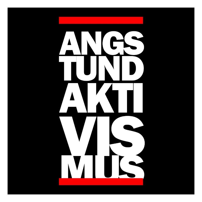 ANGSTUNDAKTIVISMUS 