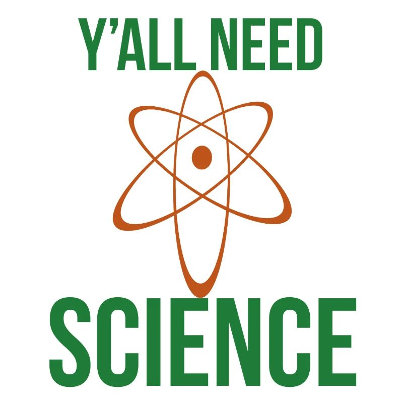 Yall Need Science Graphic Tee