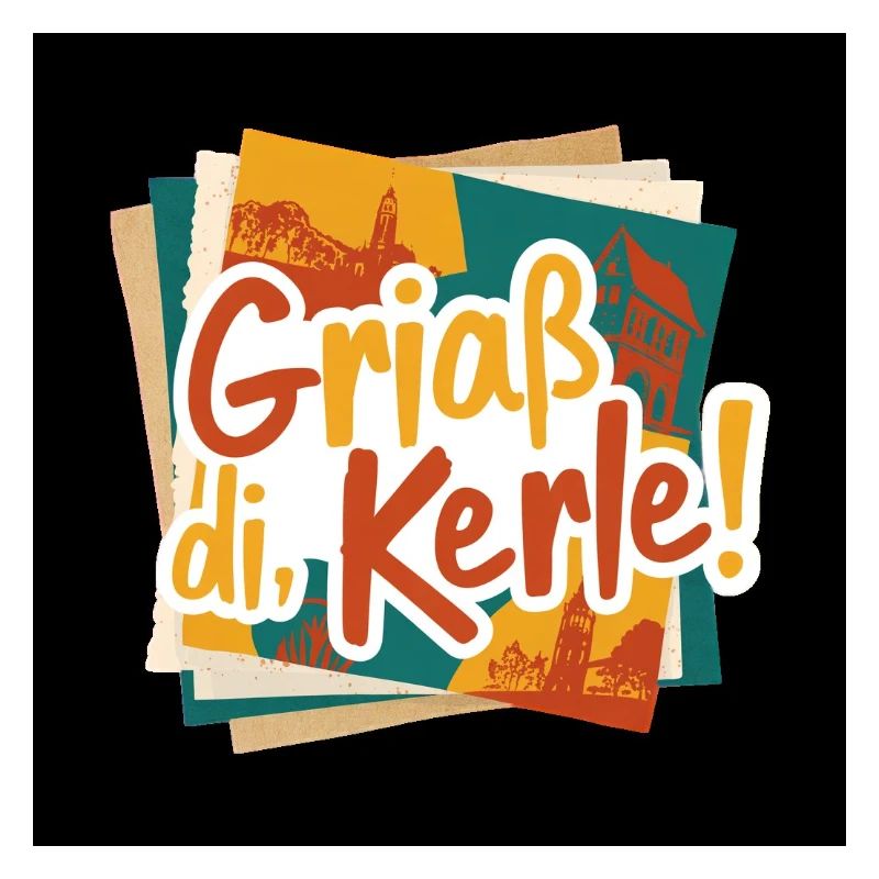 GriaB di Kerle! Bunte Städte-Collage