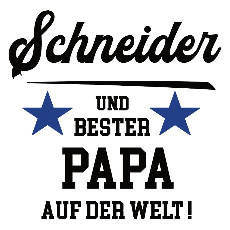 Schneider Bester Papa Vatertag Geburtstag Vater