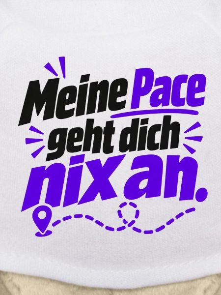Meine Pace – frecher Laufspruch - Joggen - Laufen
