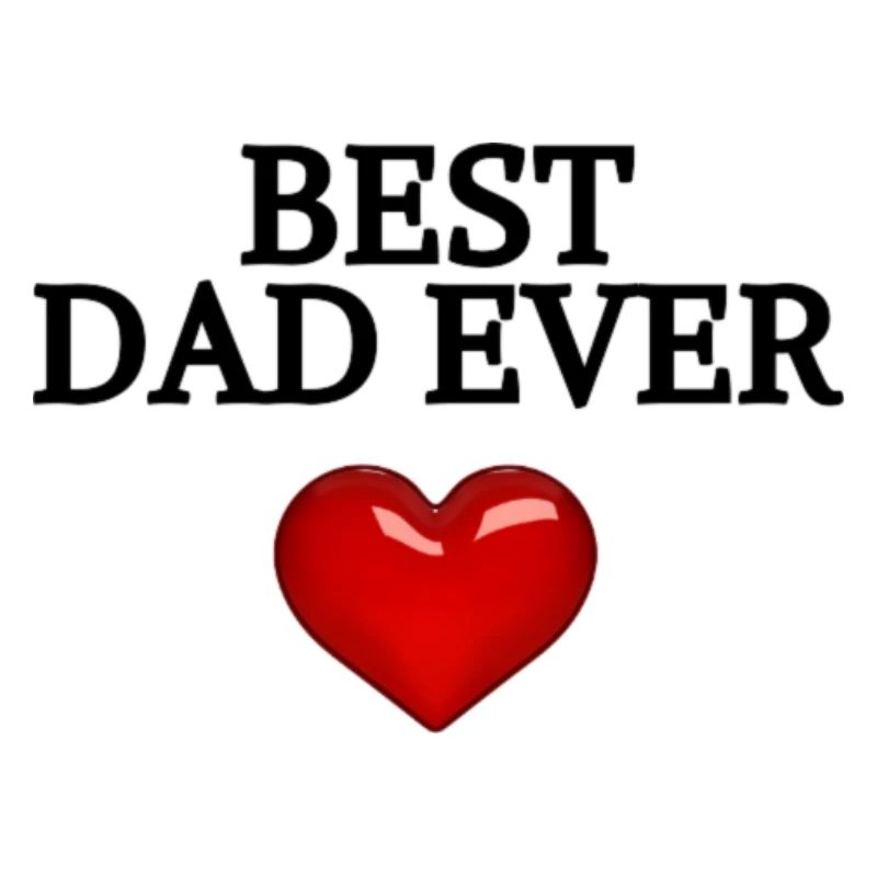BEST DAD EVER