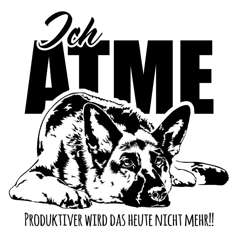DEUTSCHER SCHÄFERHUND ich atme Spruch Wilsigns