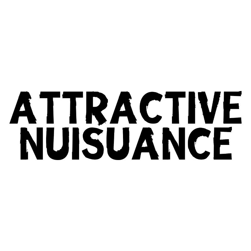 Attractive Nuisance 2