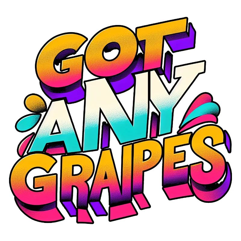 Got Any Grapes 10