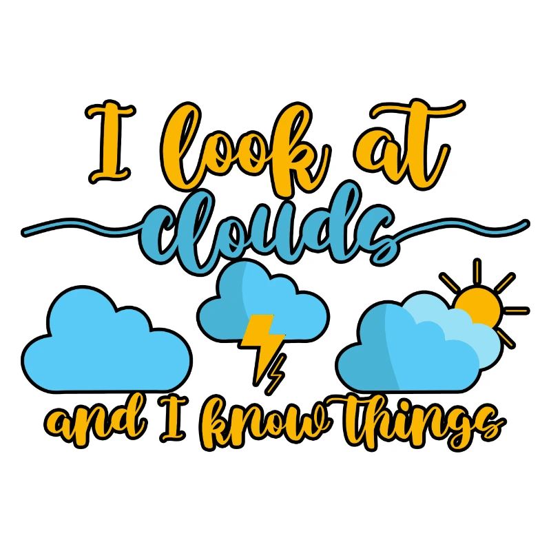 I Look At Clouds And I Know Things 2