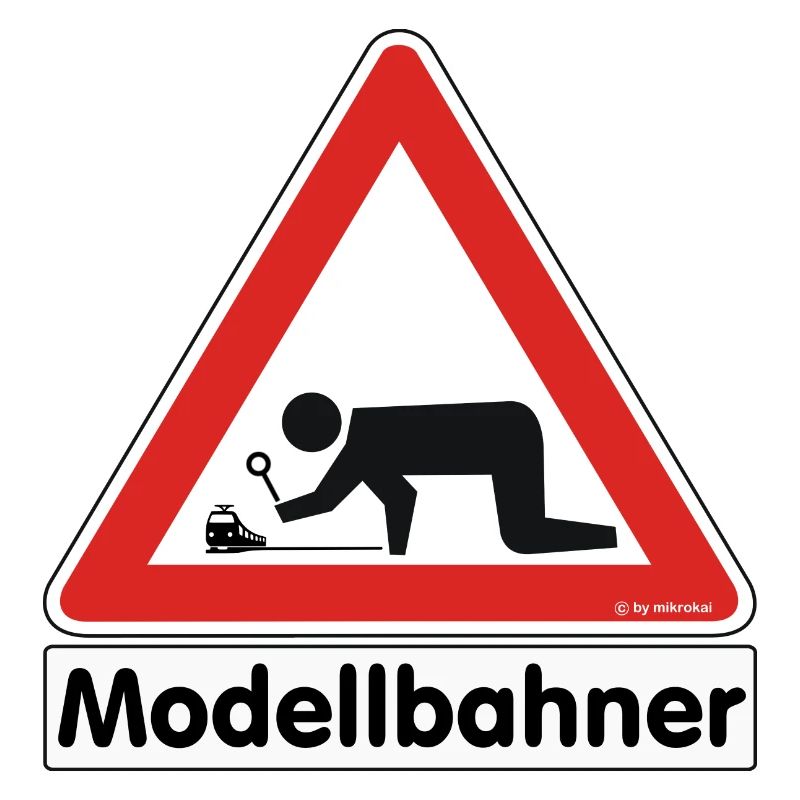 Warnschild "Modellbahner E Lok"