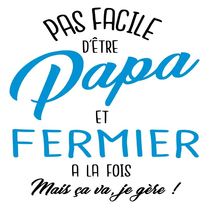 Papa et fermier