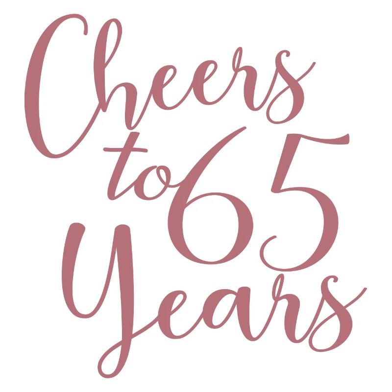 Vive 65 ans 65e anniversaire