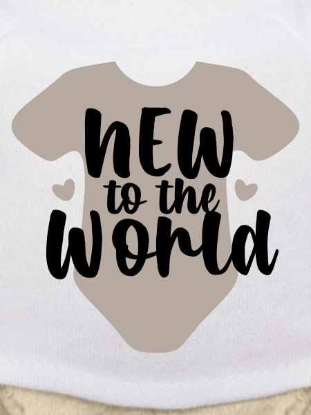 new to the world