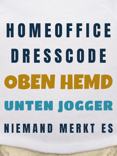 Homeoffice Dresscode Oben Hemd unten Jogger