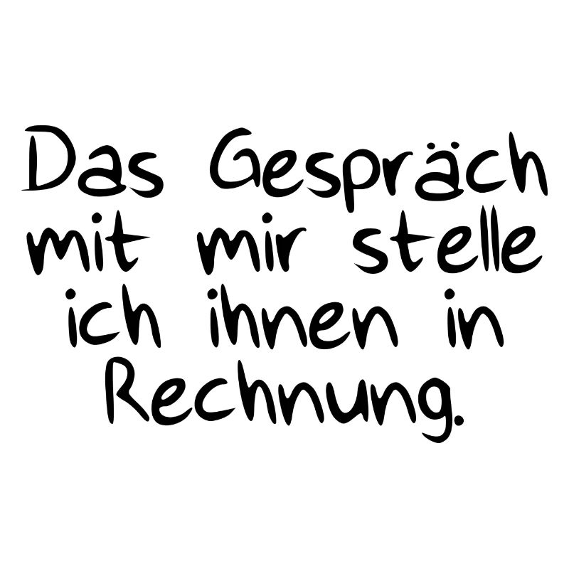 Das Gespräch mit Rechnung