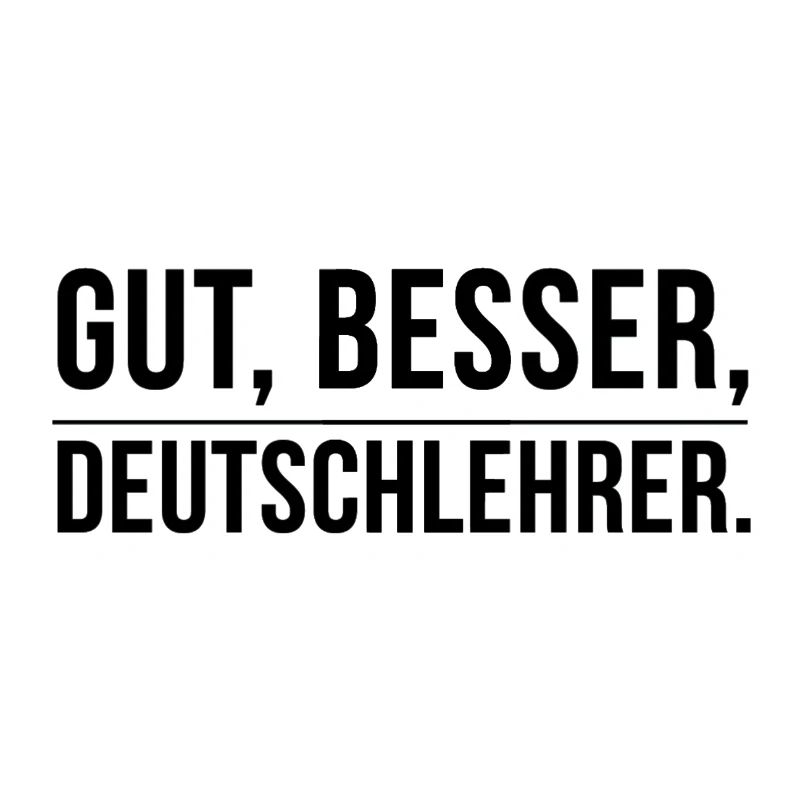 Deutschlehrer Lehrer Lehrerin Deutsch Geschenkidee