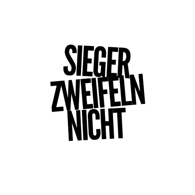 ich bin ein Sieger