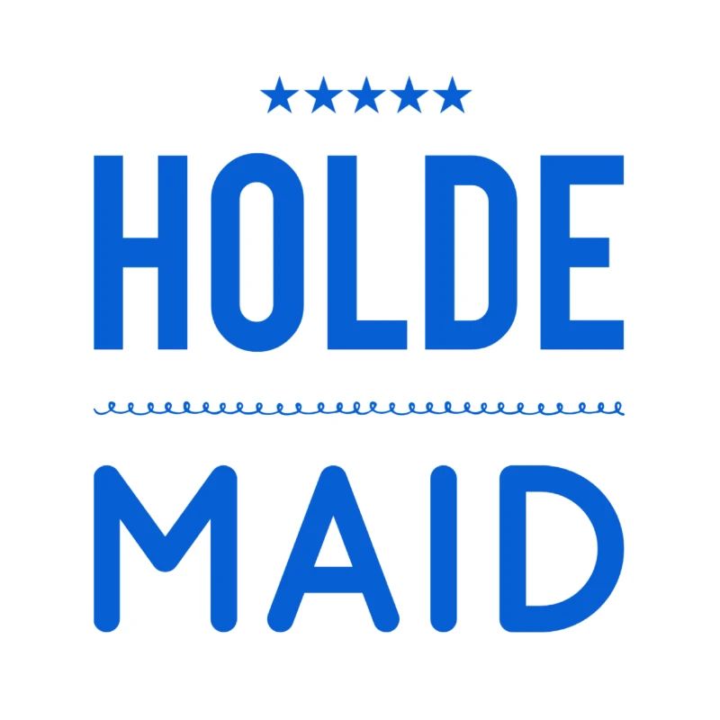 vor dir steht eine Maid