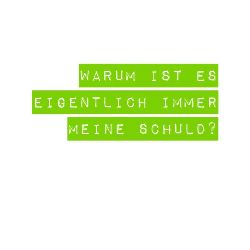 ich bin nicht schuld